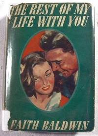 The Rest of My Life With You