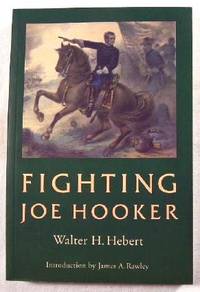 Fighting Joe Hooker