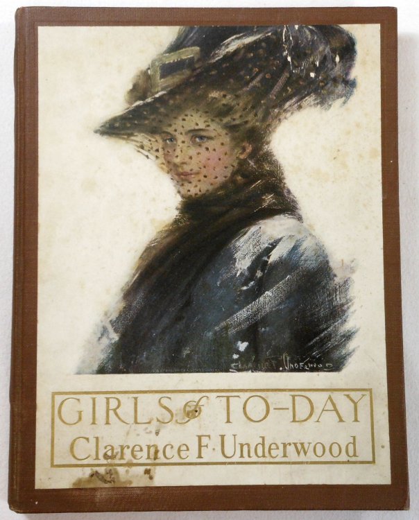 Girls of To-Day. With Twenty-Three Engravings in Colour and Seventy-two in Black-and-White