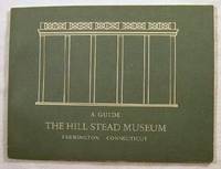 A Guide: The Hill-Stead Museum, Farmington, Connecticut