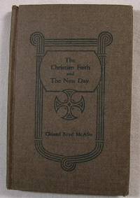 The Christian Faith and the New Day
