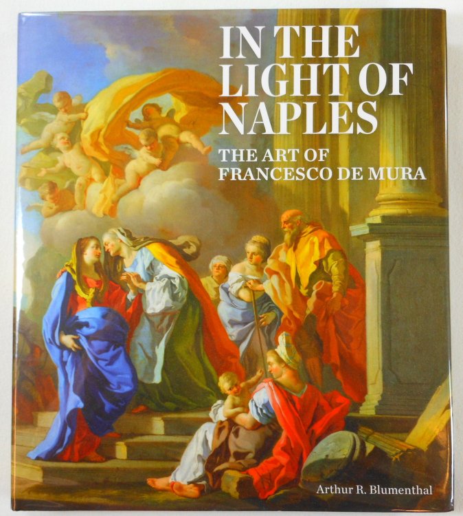 In the Light of Naples: The Art of Francesco de Mura