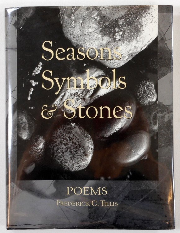 Seasons, Symbols & Stones: Poems