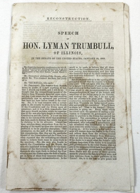 Reconstruction. Speech of Hon. Lyman Trumbull, of Illinois, in the Senate of the United States, January 23, 1868