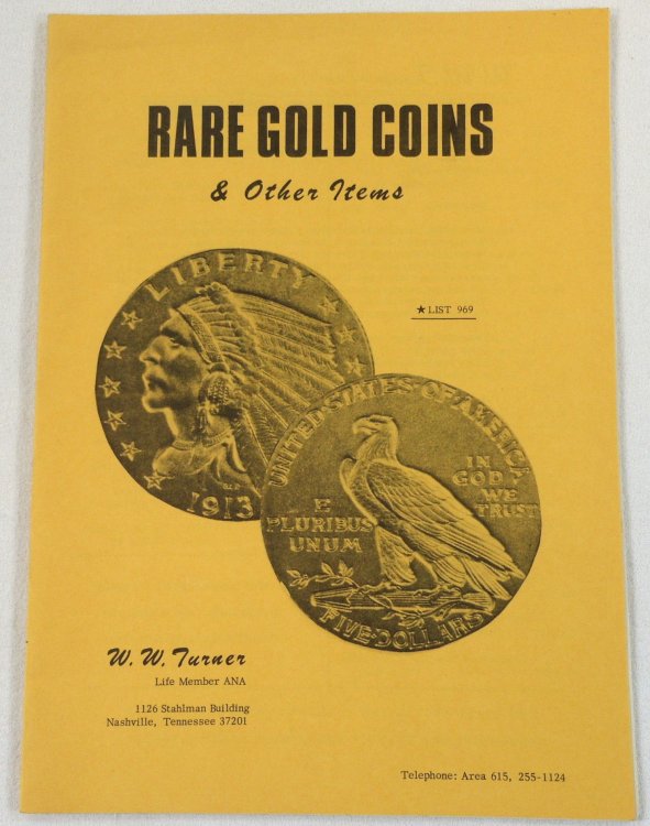 Rare Gold Coins & Other Items. List 969