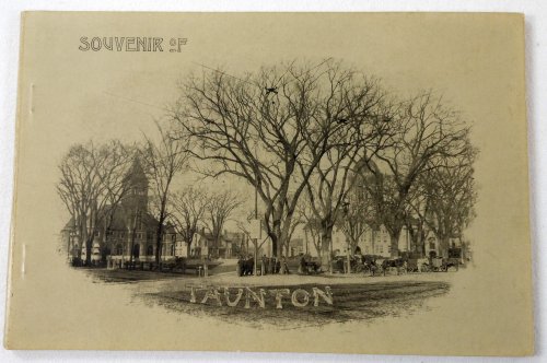 Souvenir of Taunton [Massachusetts]