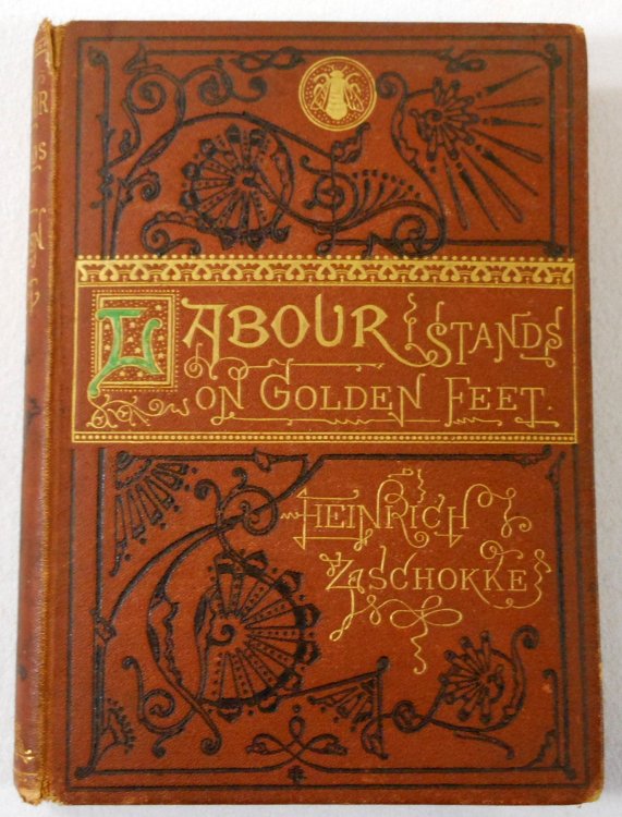 Labour Stands on Golden Feet. A Holiday Story