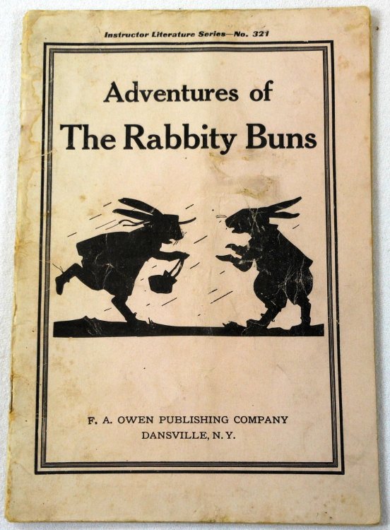 The Adventures of Rabbity Buns. Instructure Literature Series No 321 (Third Grade)