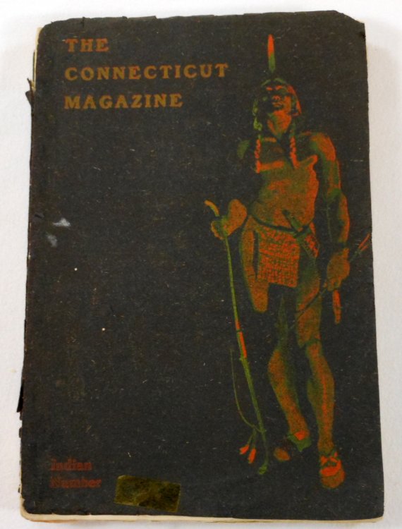 Image for The Connecticut Magazine. Vol. XIII, No. 3 - Third Quarter 1904 - Indian Number The Connecticut Magazine. Vol. XIII, No. 3 - Third Quarter 1904 - Indian Number