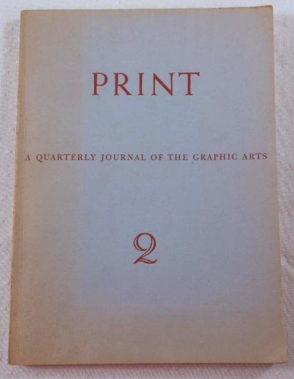 Image for Print: A Quarterly Journal of the Graphic Arts. Vol. 1, No. 2, September 1940 Print: A Quarterly Journal of the Graphic Arts. Vol. 1, No. 2, September 1940