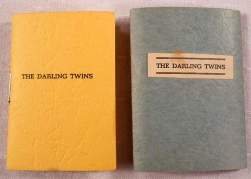 Image for The Darling Twins; or, a Tribute to Their Teacher. A Miniature Book The Darling Twins; or, a Tribute to Their Teacher. A Miniature Book