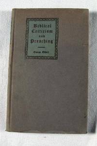 Biblical Criticism and Preaching