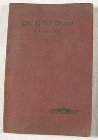 The Art of Travel: The Laboratory Study of Civilization