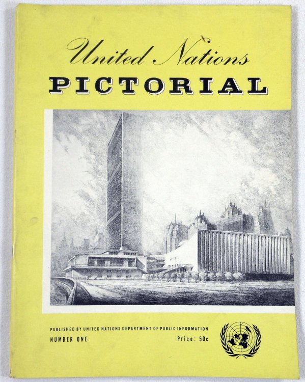 United Nations Pictorial. Number One [1]