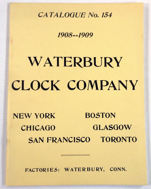 Waterbury Clock Company Catalogue No. 154 1908-1909