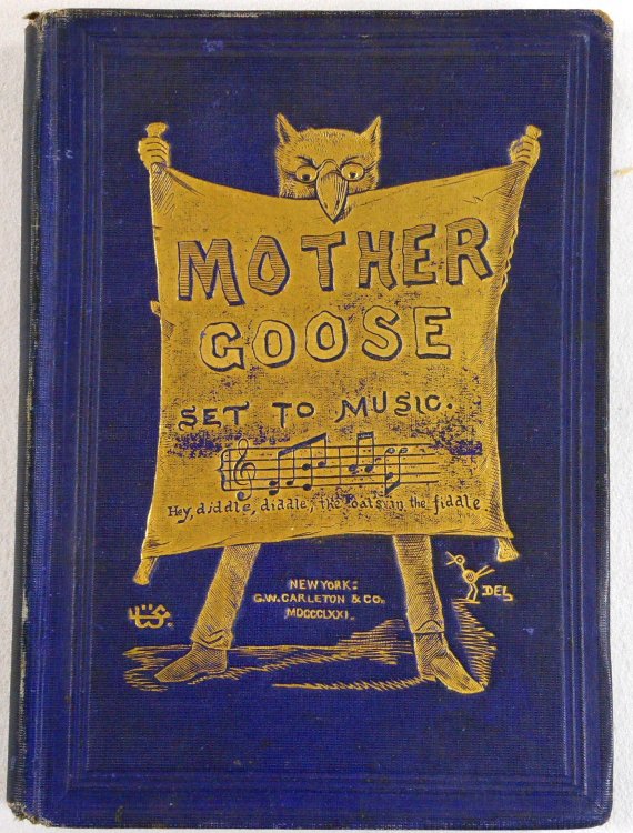 Mother Goose Melodies Set to Music