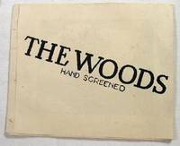 The Woods - Hand Screened