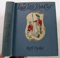 A Loyal Little Red-Coat. A Story of Child-Life in New York a Hundred Years Ago