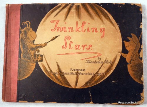 Twinkling Stars : Being the True Account of a Journey Through Starland with its Many Funny Incidents and Happenings