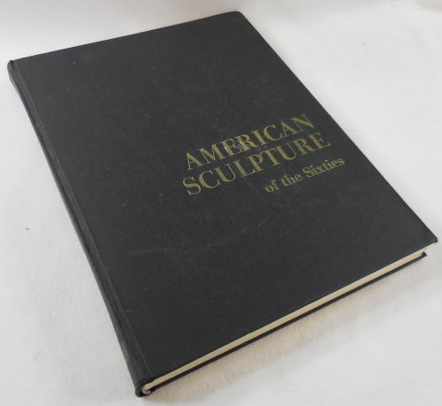 American Sculpture of the Sixties
