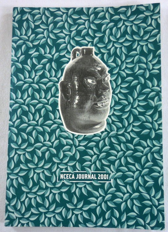 Evolving Legacies. The NCECA Journal 2001. Volume XXII. National Council on Education for the Ceramic Arts