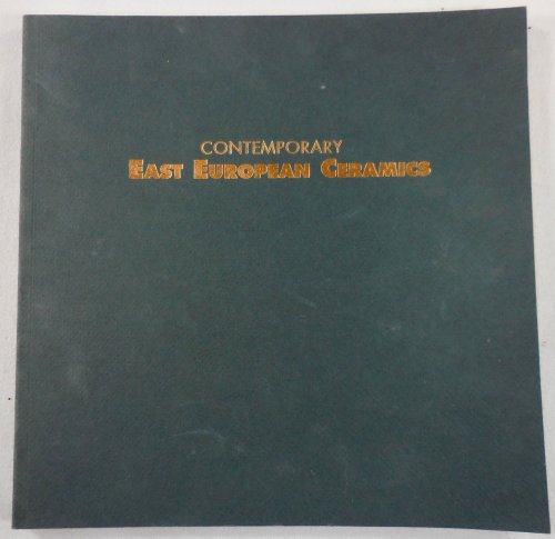 Contemporary East European Ceramics
