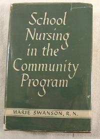 School Nursing in the Community Program
