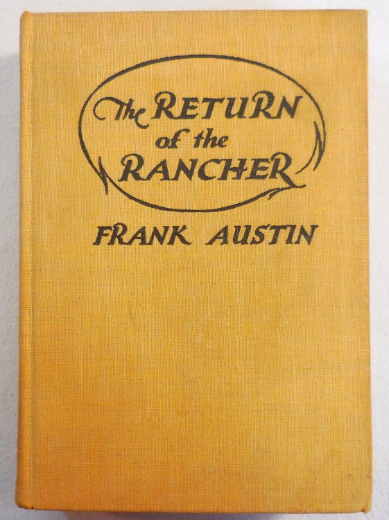 The Return of the Rancher