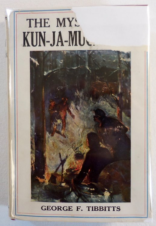The Mystery of Kun-ja-Muck Cave: A Strange Mystery Trailing Through the Beautiful Mountain and Lake Country of the Adirondacks