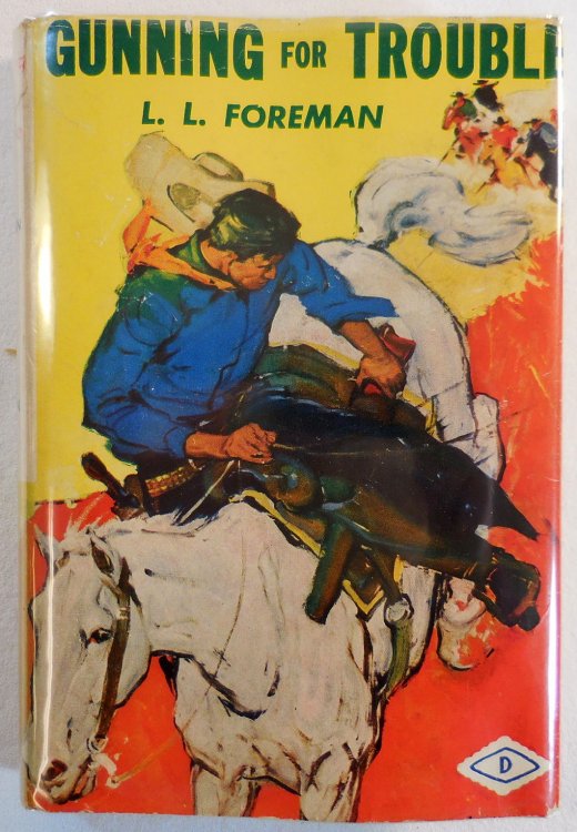 Gunning for Trouble. A Dutton Diamond D Western