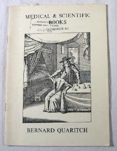 Medical and Scientific Books. Book Catalogue No. 961, Bernard Quaritch Ltd.