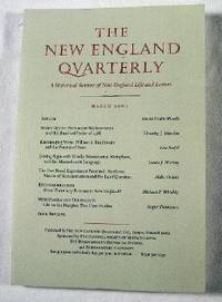 The New England Quarterly: A Historical Review of New England Life and Letters. Vol. LXXIV, No. 1 - March 2001