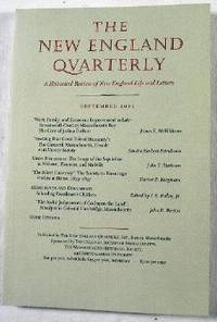 The New England Quarterly: A Historical Review of New England Life and Letters. Vol. LXXIV, No. 3 - September 2001