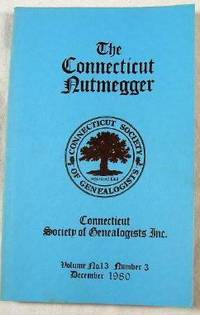 The Connecticut Nutmegger. Vol. 13, No. 3, December 1980