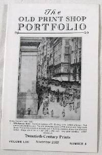 The Old Print Shop Portfolio: Twentieth-Century Prints. Volume LXII, Number 4, November 2002