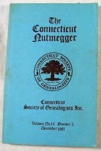 The Connecticut Nutmegger. Vol. 14, No. 3, December 1981