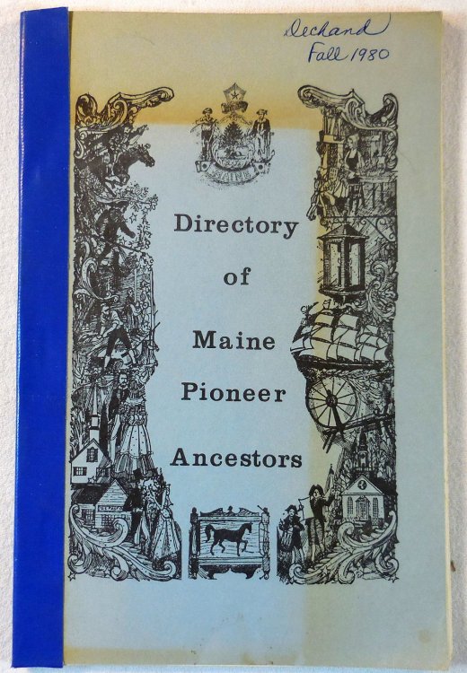 Maine Pioneer Ancestors