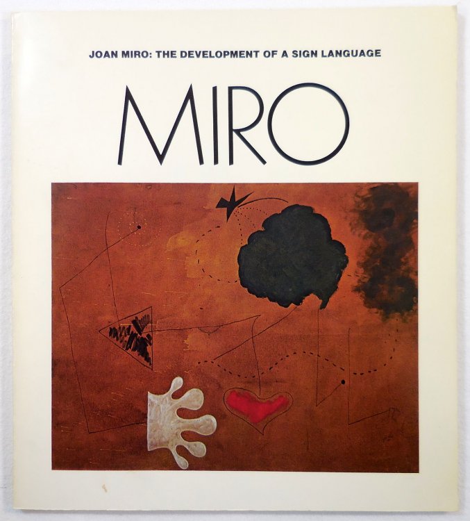 Joan Miro: The Development of a Sign Language
