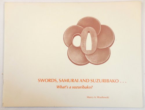 Swords, Samurai and Suzuribako. What's a Suzuribako