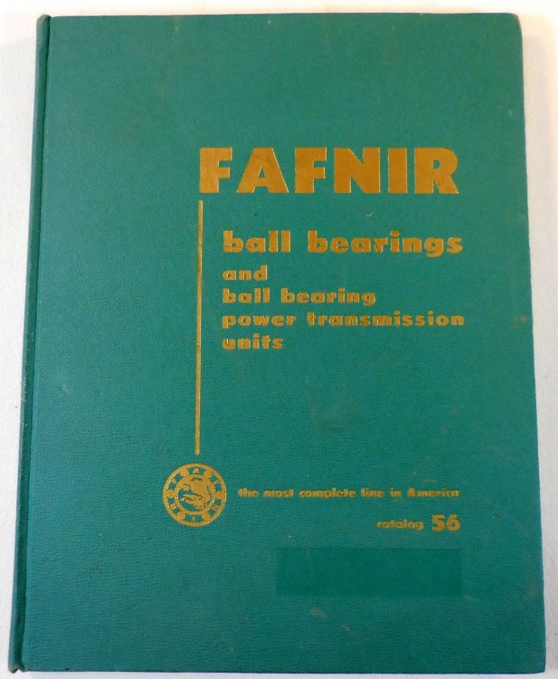 Fafnir Ball Bearings and Ball Bearing Power Transmission Units. Catalog 56