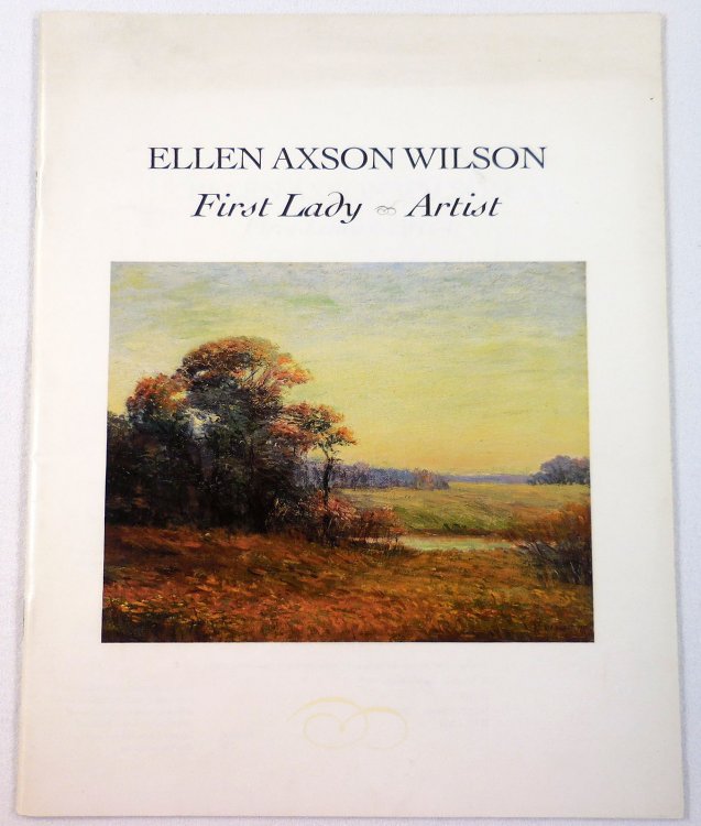 Ellen Axson Wilson. First Lady - Artist