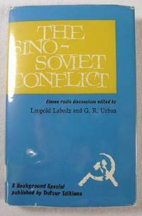 The Sino-Soviet Conflict: Eleven Radio Discussions