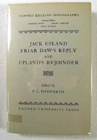 Image for Jack Upland, Friar Daw's Reply and Upland's Rejoinder Jack Upland, Friar Daw's Reply and Upland's Rejoinder