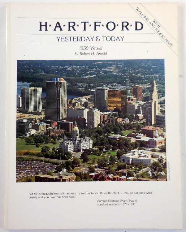 Hartford Yesterday & Today (350 Years)