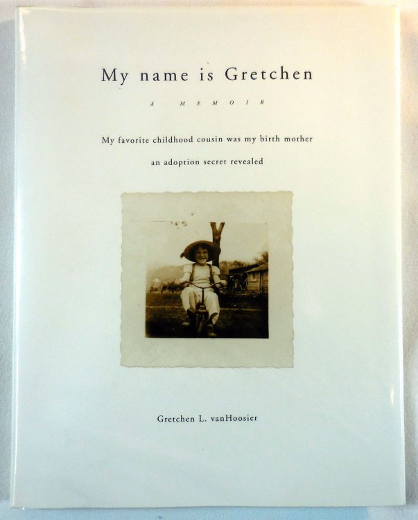 Image for My Name is Gretchen, A Memoir My Name is Gretchen, A Memoir