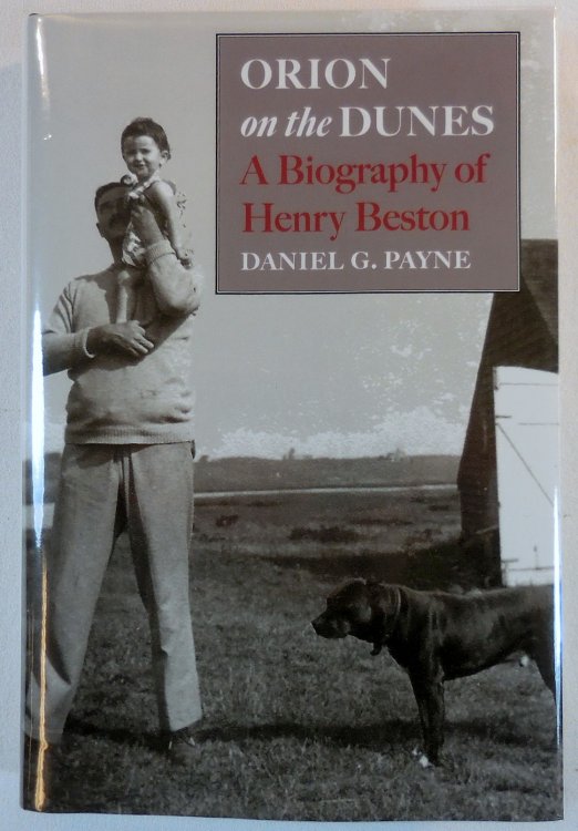 Orion on the Dunes: A Biography of Henry Beston
