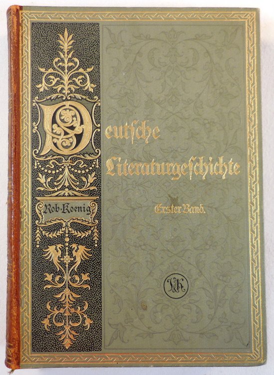Deutsche Literaturgeschichte. Erster Band [Volume I]