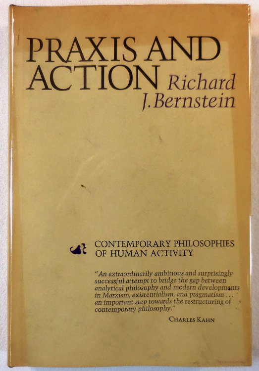 Praxis and Action. Contemporary Philosophies of Human Activity