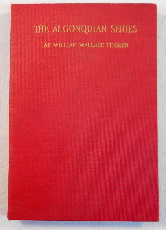 The Algonquian Terms Patawomeke (Potomac) and Massawomeke. With Historical and Ethnological Notes. The Algonquian Series No. 8
