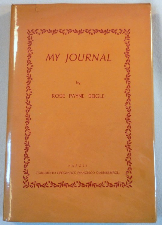 My Journal. Signed By and with Card & Photos By the Author